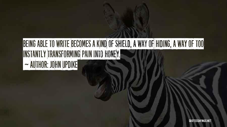 Hiding Your Pain Quotes By John Updike