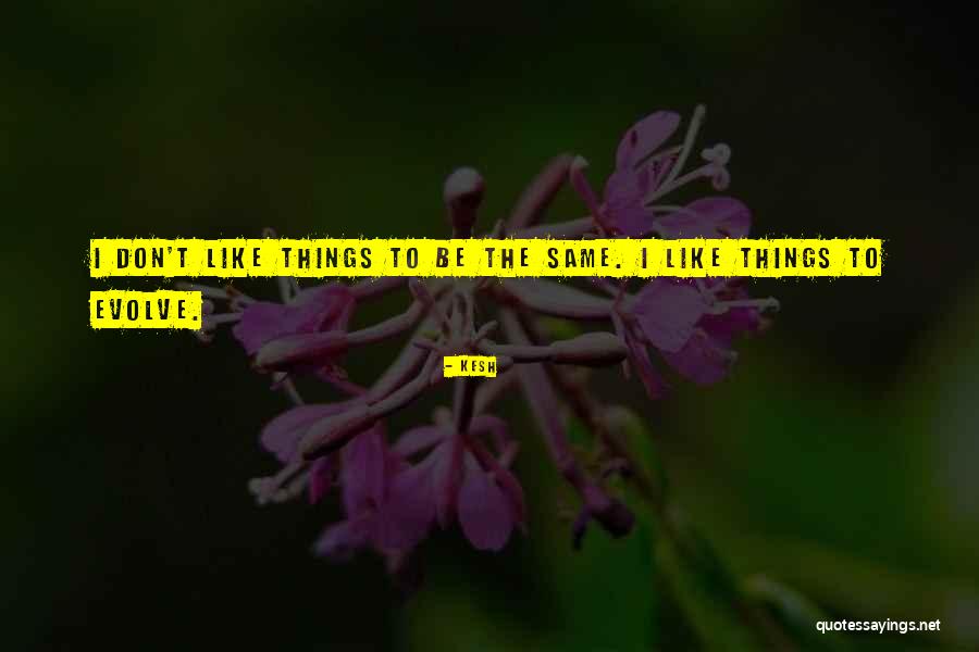 Hidious Quotes By Kesh Hidious Quotes By Kesh