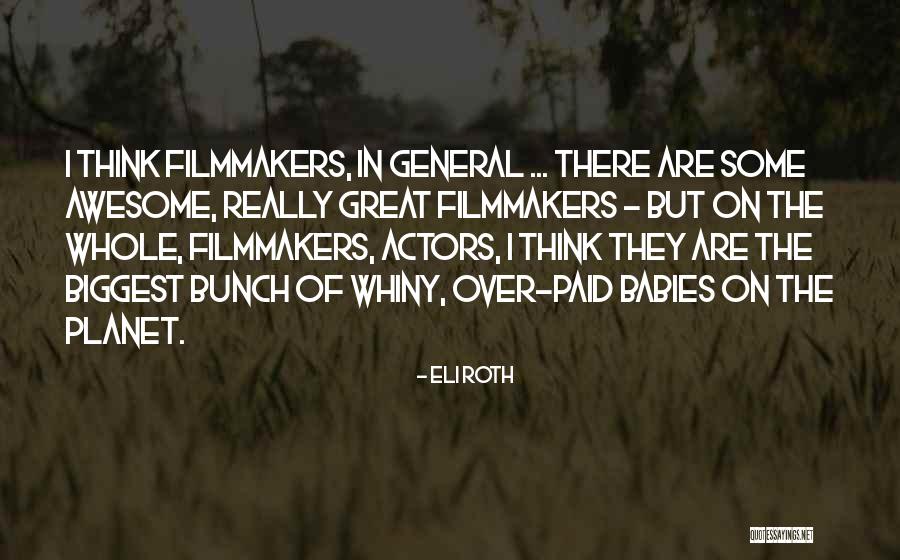 Hidoctor Quotes By Eli Roth Hidoctor Quotes By Eli Roth