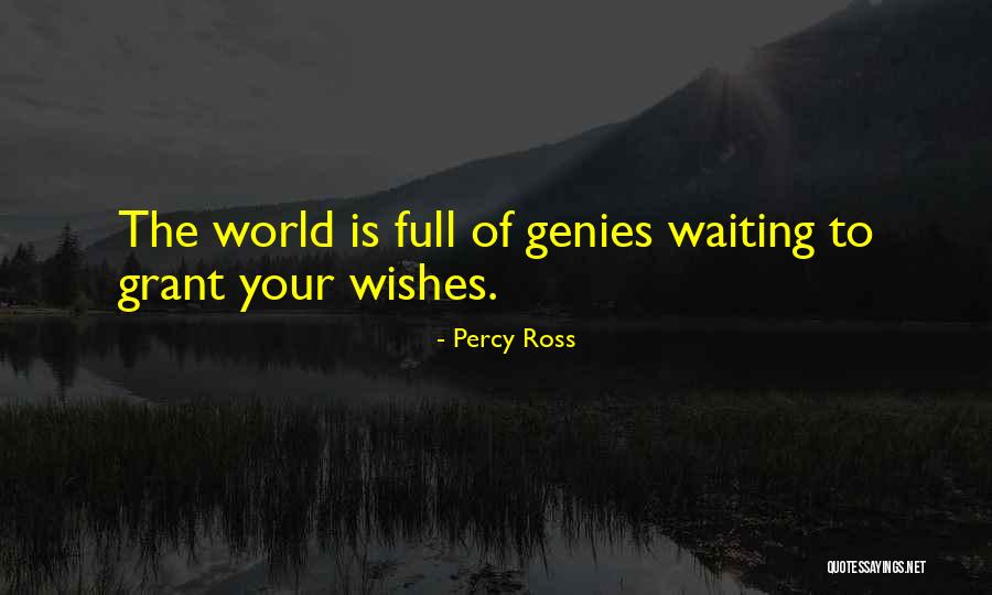 Hidup Hanya Sementara Quotes By Percy Ross