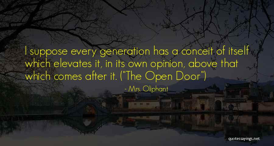 Hidupkan Aku Quotes By Mrs. Oliphant Hidupkan Aku Quotes By Mrs. Oliphant