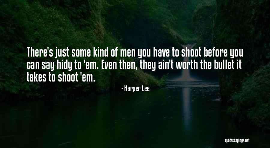 Hidy Quotes By Harper Lee Hidy Quotes By Harper Lee