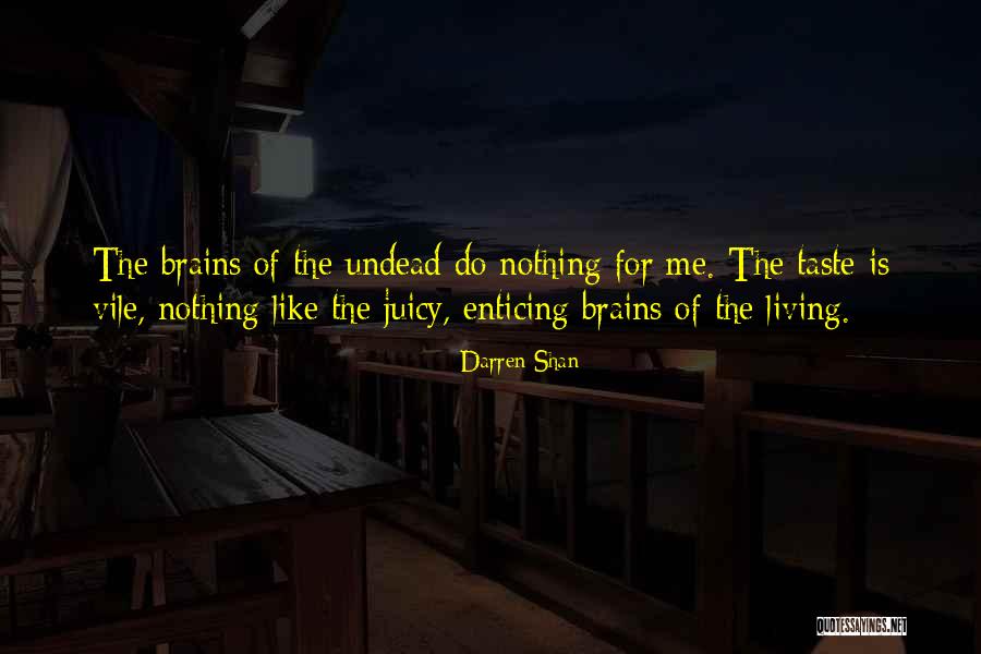 Hiebert Quotes By Darren Shan Hiebert Quotes By Darren Shan