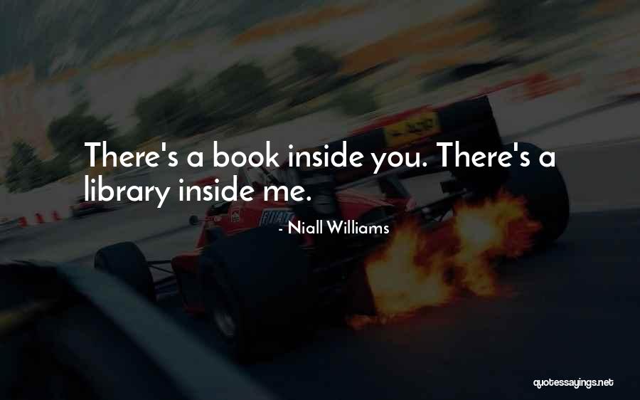 Hiebert Quotes By Niall Williams Hiebert Quotes By Niall Williams