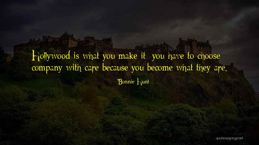 Hiedra Inglesa Quotes By Bonnie Hunt Hiedra Inglesa Quotes By Bonnie Hunt