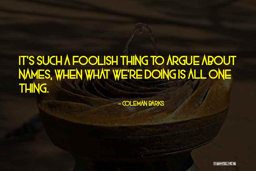 Hiedra Inglesa Quotes By Coleman Barks Hiedra Inglesa Quotes By Coleman Barks