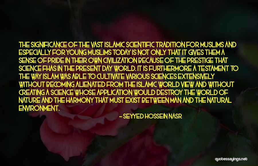 Hiedra Inglesa Quotes By Seyyed Hossein Nasr Hiedra Inglesa Quotes By Seyyed Hossein Nasr