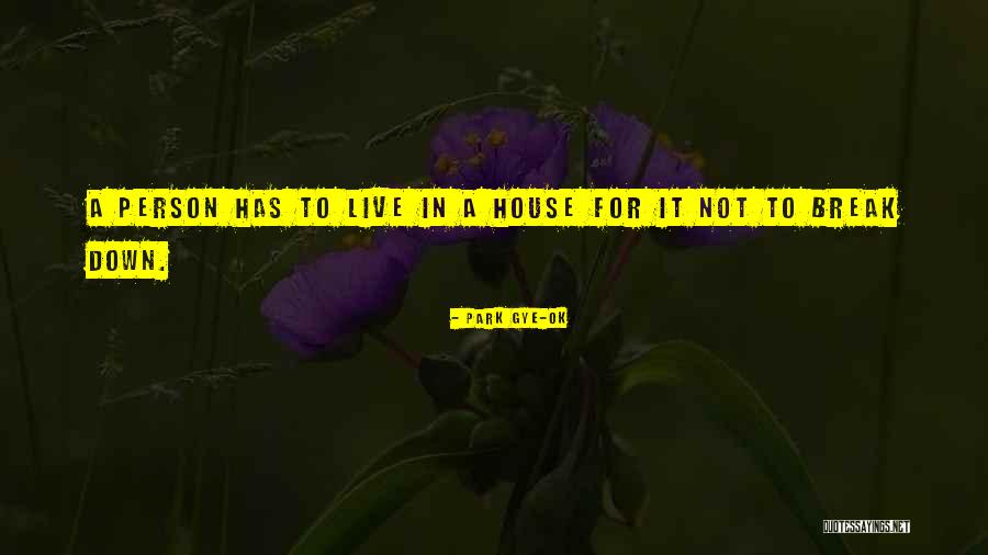 Hieke Zwiesel Quotes By Park Gye-Ok