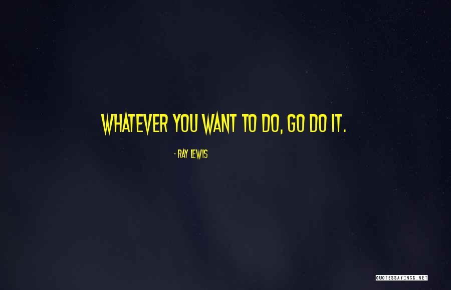 Hielera Quotes By Ray Lewis Hielera Quotes By Ray Lewis