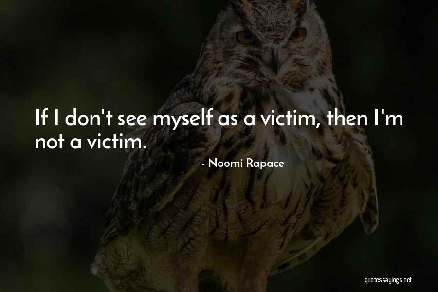 Hiemans Quotes By Noomi Rapace Hiemans Quotes By Noomi Rapace