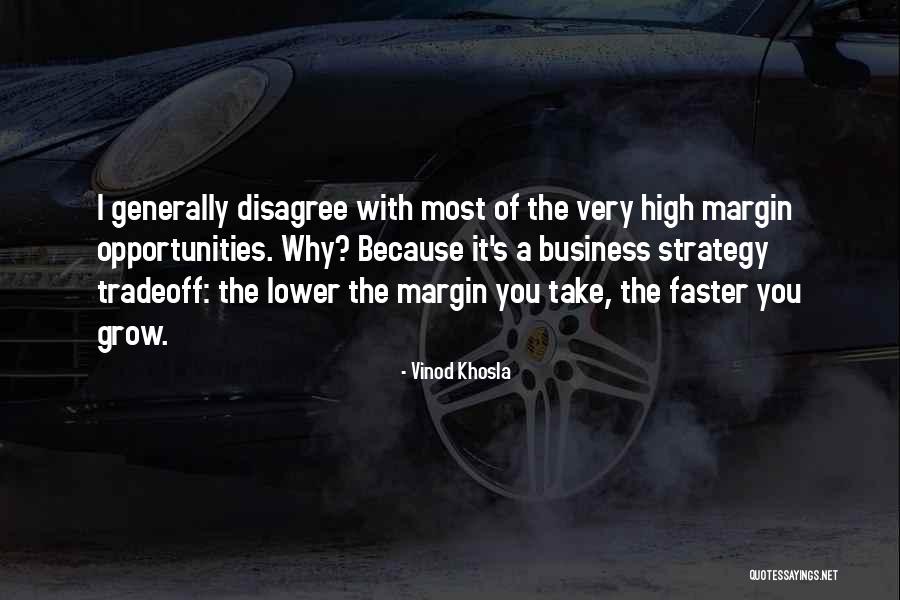 Hien Ho Quotes By Vinod Khosla Hien Ho Quotes By Vinod Khosla