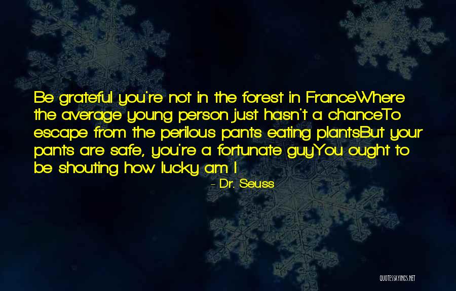 Hiendelaencina Quotes By Dr. Seuss Hiendelaencina Quotes By Dr. Seuss