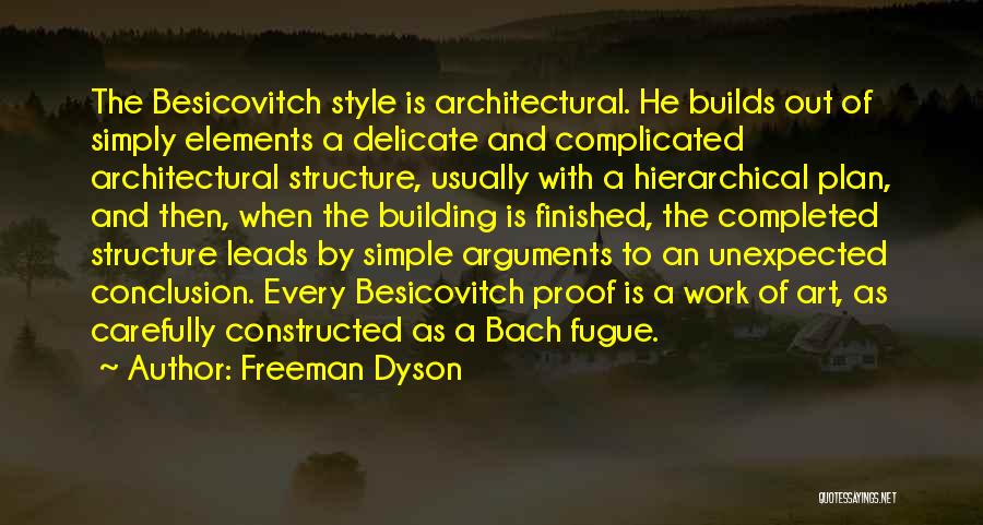 Hierarchical Structure Quotes By Freeman Dyson