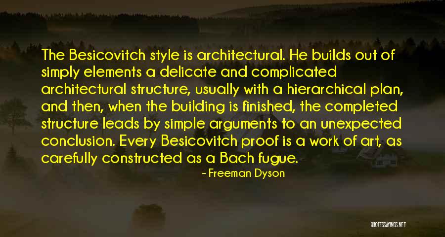 Hierarchical Structure Quotes By Freeman Dyson