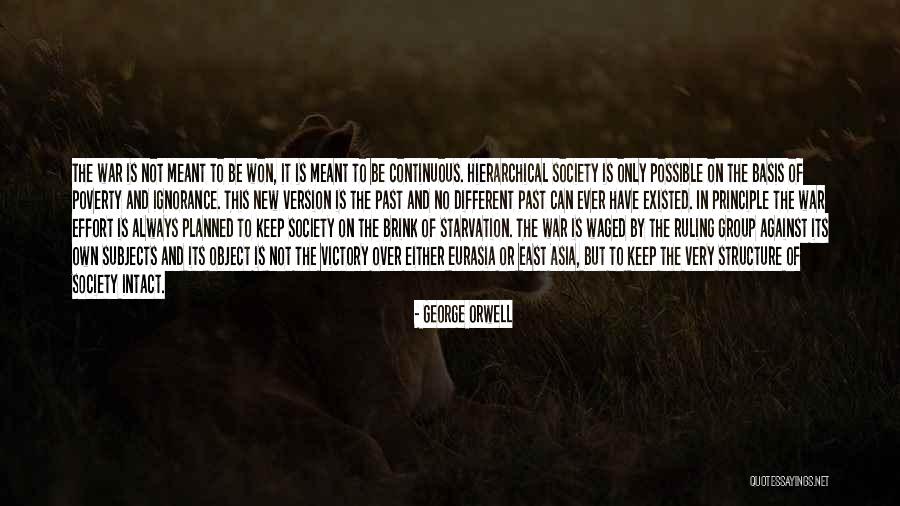 Hierarchical Structure Quotes By George Orwell