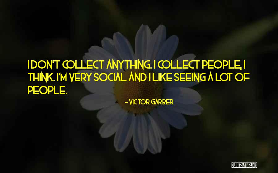 Hierarchically Organized Quotes By Victor Garber Hierarchically Organized Quotes By Victor Garber