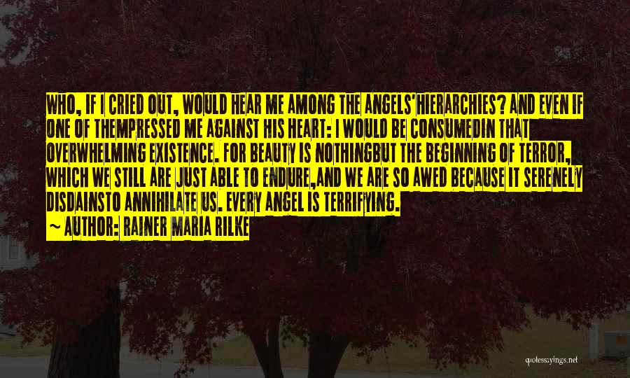 Hierarchies Quotes By Rainer Maria Rilke