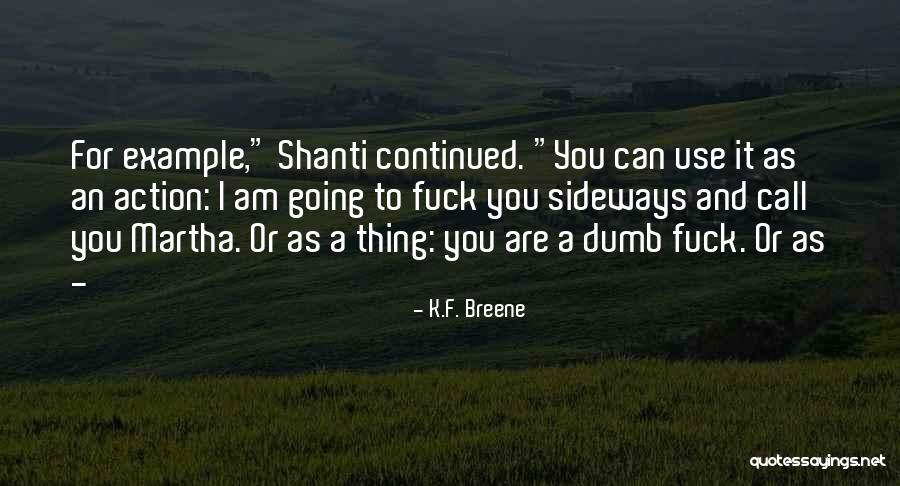 Hierarki Peraturan Quotes By K.F. Breene Hierarki Peraturan Quotes By K.F. Breene