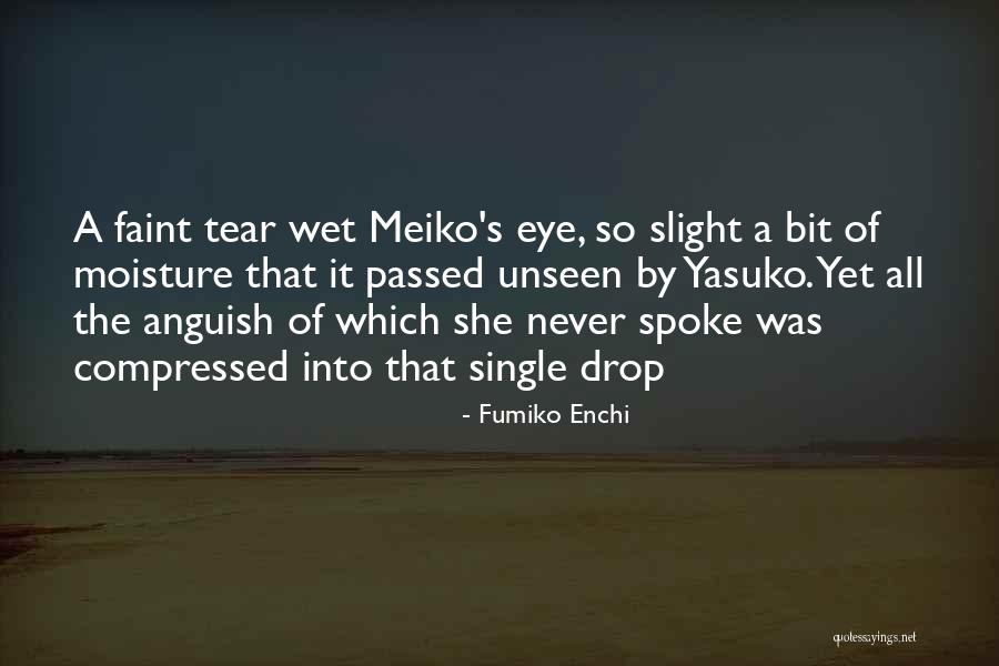 Hierarquia Angelical Quotes By Fumiko Enchi Hierarquia Angelical Quotes By Fumiko Enchi