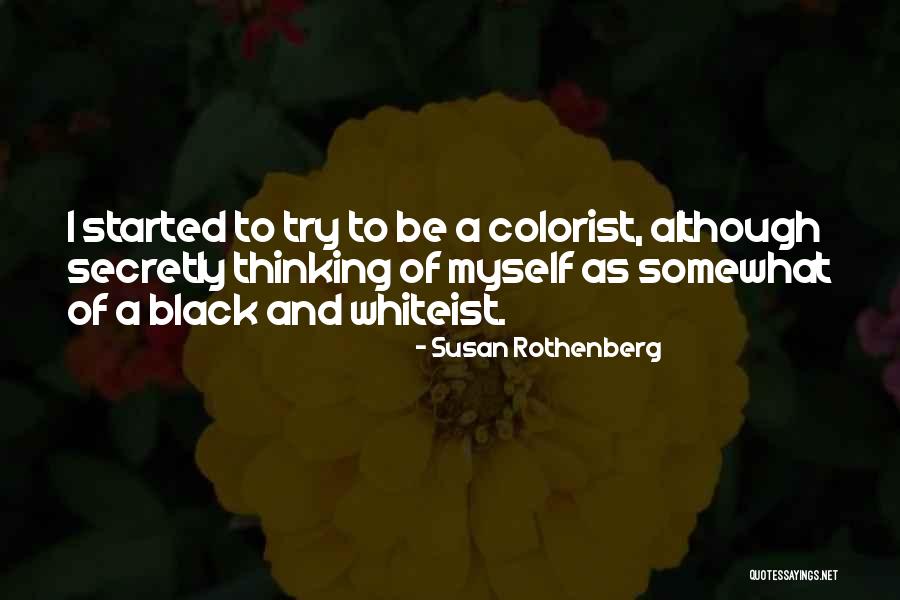 Hierl Squash Quotes By Susan Rothenberg Hierl Squash Quotes By Susan Rothenberg