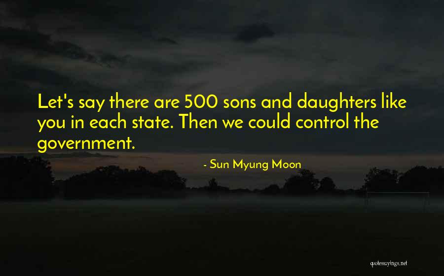 Hiernes Quotes By Sun Myung Moon Hiernes Quotes By Sun Myung Moon