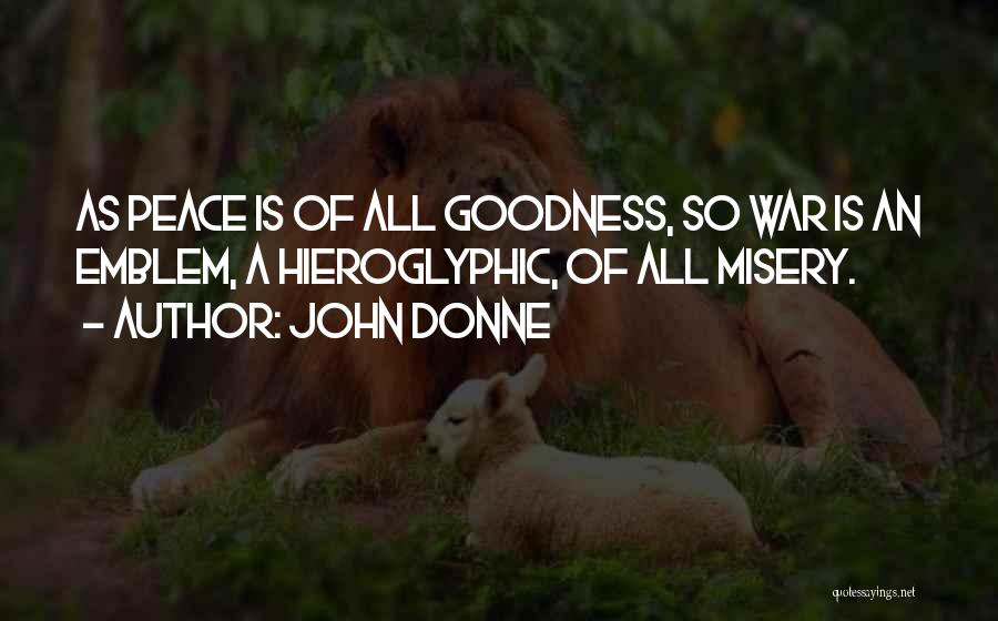 Hieroglyphic Quotes By John Donne