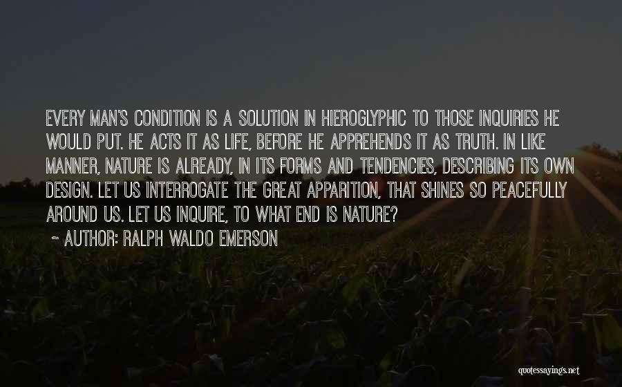 Hieroglyphic Quotes By Ralph Waldo Emerson