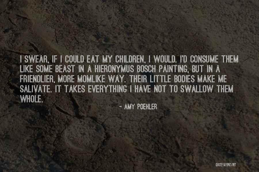 Hieronymus Bosch Quotes By Amy Poehler Hieronymus Bosch Quotes By Amy Poehler