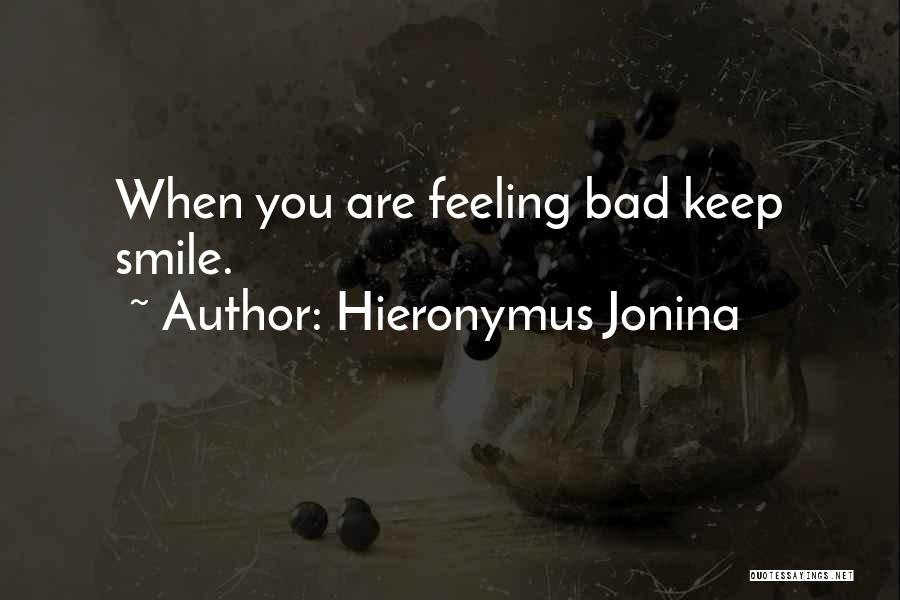 Hieronymus Jonina Quotes 1335834