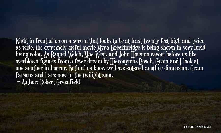 Hieronymus Quotes By Robert Greenfield