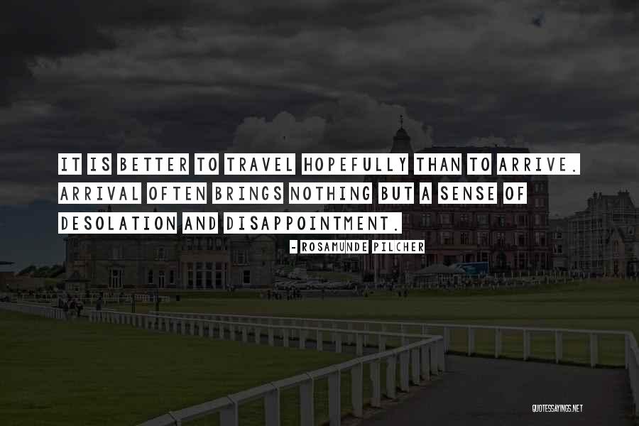 Hieroscript Quotes By Rosamunde Pilcher Hieroscript Quotes By Rosamunde Pilcher