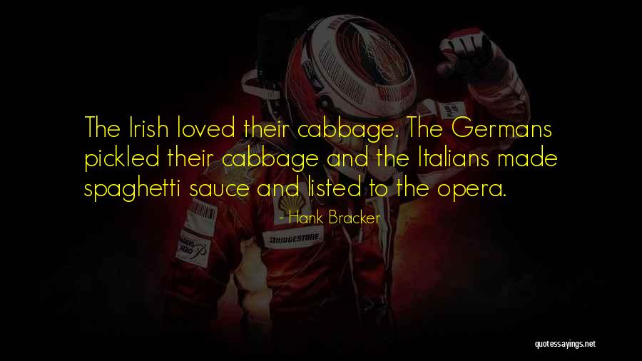 Hiersche Law Quotes By Hank Bracker Hiersche Law Quotes By Hank Bracker