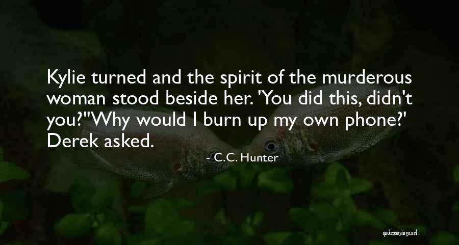 Hierve Agua Quotes By C.C. Hunter Hierve Agua Quotes By C.C. Hunter