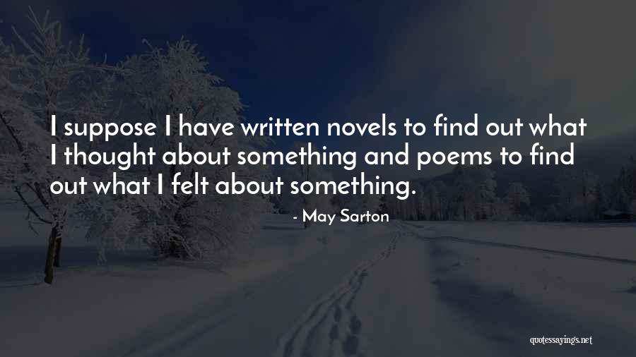 Hierve Agua Quotes By May Sarton Hierve Agua Quotes By May Sarton