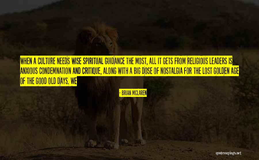 Hiestand Hall Quotes By Brian McLaren Hiestand Hall Quotes By Brian McLaren