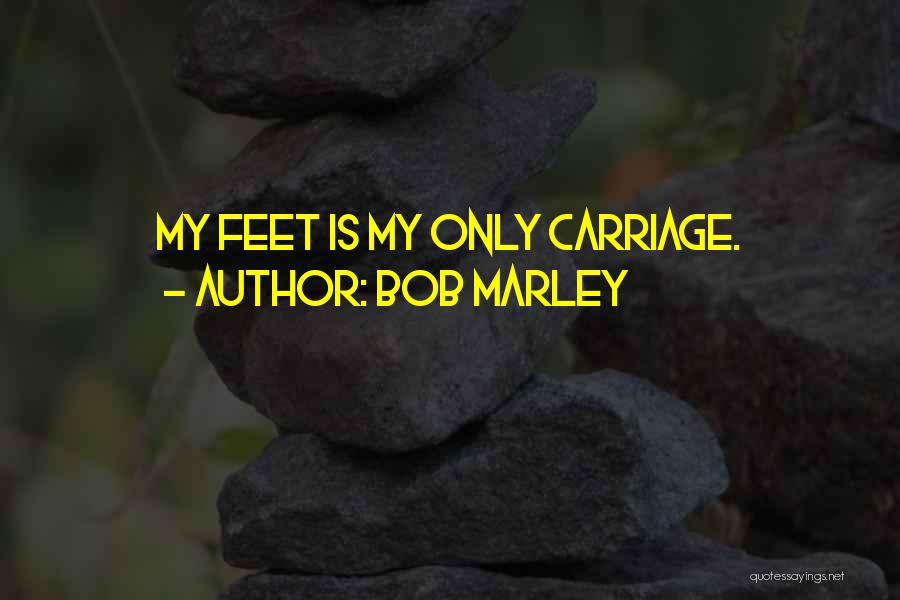 Higaonon Quotes By Bob Marley