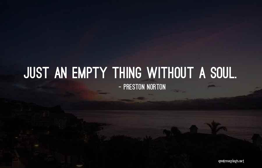 Higashino Keiko Quotes By Preston Norton Higashino Keiko Quotes By Preston Norton