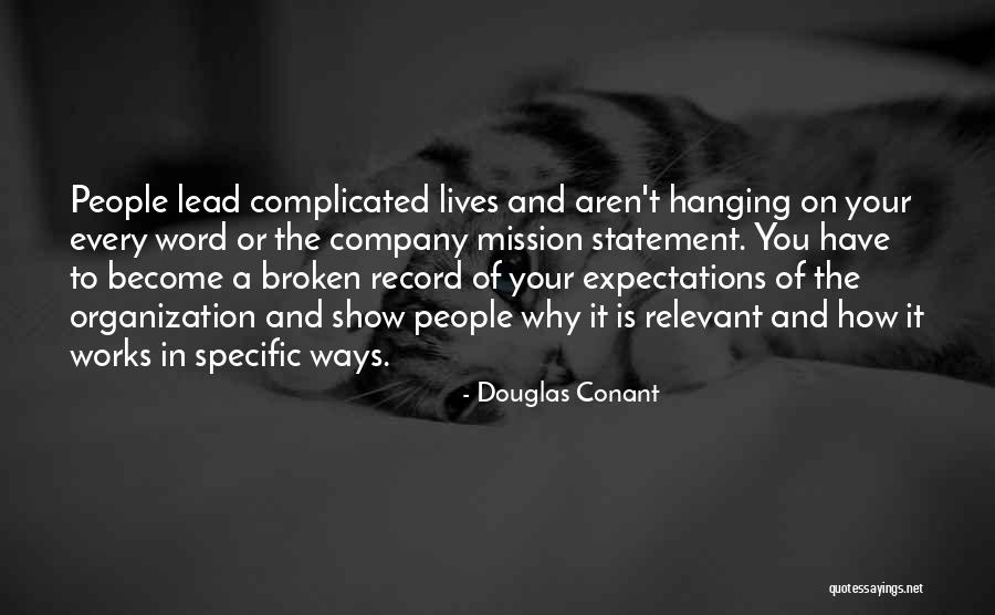 Higelin A Laccordeon Quotes By Douglas Conant Higelin A Laccordeon Quotes By Douglas Conant