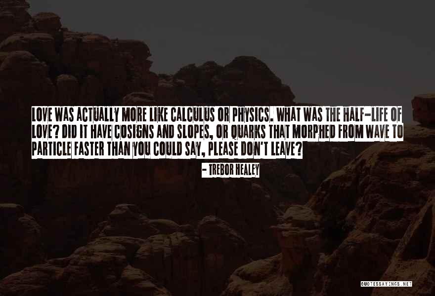 Higgies Ice Quotes By Trebor Healey Higgies Ice Quotes By Trebor Healey