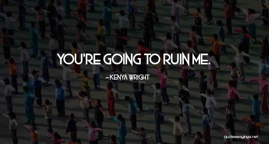 Higgitta Columbian Quotes By Kenya Wright Higgitta Columbian Quotes By Kenya Wright
