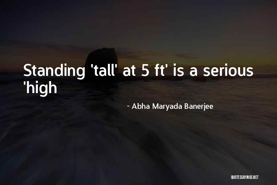 High 5 Quotes By Abha Maryada Banerjee