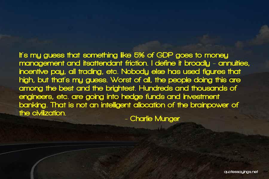 High 5 Quotes By Charlie Munger