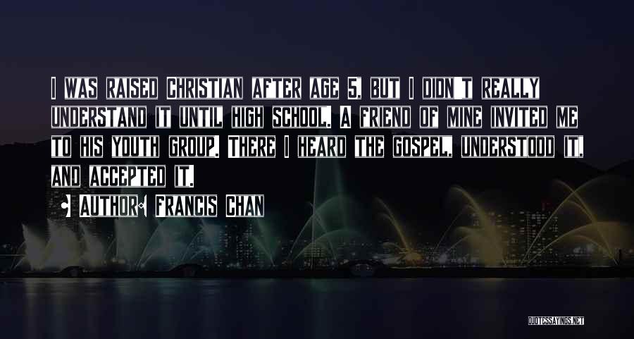 High 5 Quotes By Francis Chan