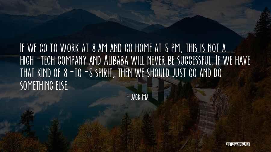 High 5 Quotes By Jack Ma