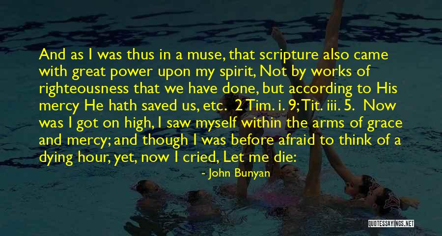 High 5 Quotes By John Bunyan