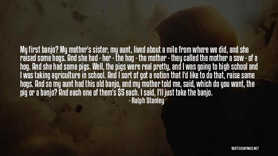 High 5 Quotes By Ralph Stanley High 5 Quotes By Ralph Stanley