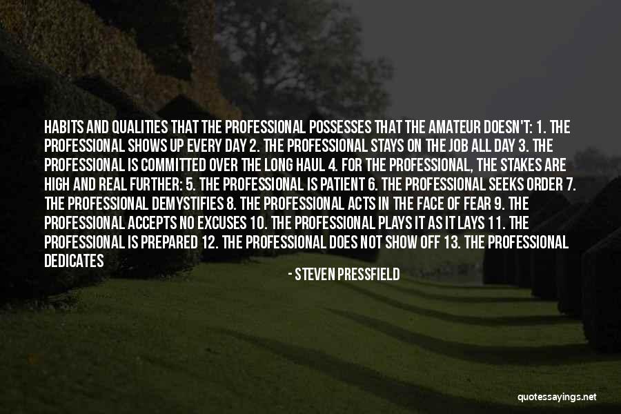 High 5 Quotes By Steven Pressfield