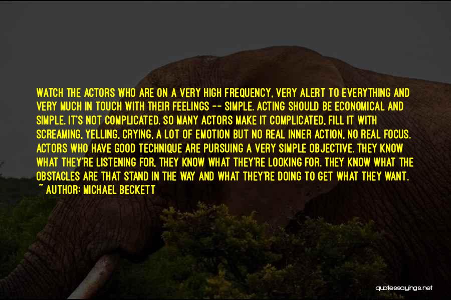 High Alert Quotes By Michael Beckett