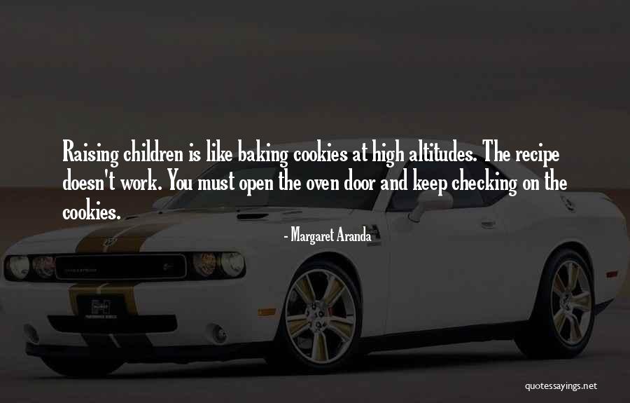 High Altitudes Quotes By Margaret Aranda