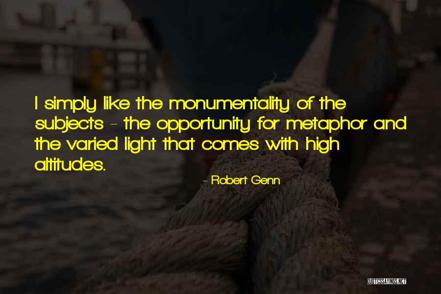 High Altitudes Quotes By Robert Genn